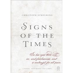 Signs of the Times - Christoph Scheuring, Gebunden