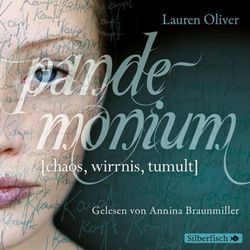Amor Trilogie - 2 - Pandemonium - Lauren Oliver (Hörbuch)