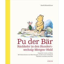 Pu der Bär. Rückkehr in den Hundertsechzig-Morgen-Wald - David Benedictus, Kartoniert (TB)
