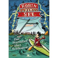 Das Sturmtief über Schikagow / Robin vom See Bd.3 - Ulrich Fasshauer, Gebunden