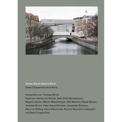 David Chipperfield Architects. James-Simon-Galerie Berlin, Kartoniert (TB)