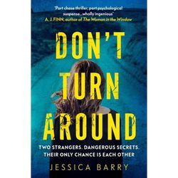 Don't Turn Around - Jessica Barry, Kartoniert (TB)