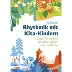 Rhythmik mit Kita-Kindern - Pia Gmeiner, Kartoniert (TB)
