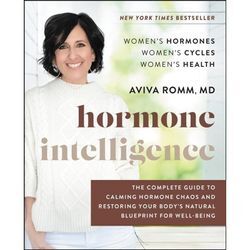Hormone Intelligence - M.D. Aviva Romm, Gebunden