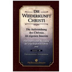 Die Wiederkunft Christi - Yogananda Paramahansa, Gebunden