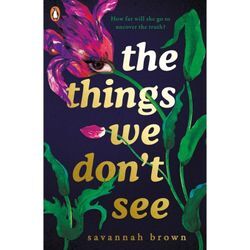 The Things We Don't See - Savannah Brown, Kartoniert (TB)