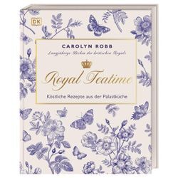 Royal Teatime - Carolyn Robb, Gebunden
