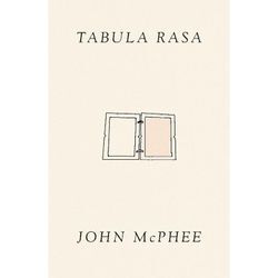 Tabula Rasa - John McPhee, Gebunden