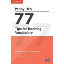 Penny Ur's 77 Tips for Teaching Vocabulary - Scott Thornbury, Penny Ur, Kartoniert (TB)