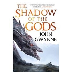 The Shadow of the Gods - John Gwynne, Kartoniert (TB)