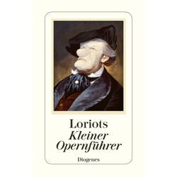 Loriots kleiner Opernführer - Loriot, Taschenbuch