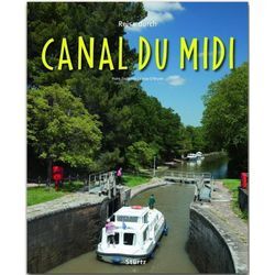 Reise durch Canal du Midi - Hans Zaglitsch, Linda O'Bryan, Gebunden