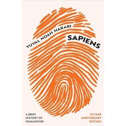 Sapiens (10 Year Anniversary Edition) - Yuval Noah Harari, Gebunden