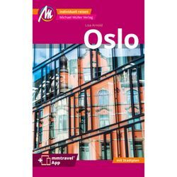 Oslo MM-City Reiseführer Michael Müller Verlag, m. 1 Karte - Lisa Arnold, Kartoniert (TB)