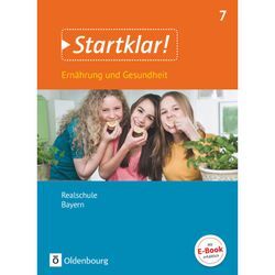 Startklar! - Ernährung und Gesundheit - Realschule Bayern - 7. Jahrgangsstufe - Stephanie Wunder, Heide Tremmel-Sack, Nina Goldmann, Gabriele Fleischmann, Petra Westhäuser, Kartoniert (TB)