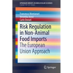 Risk Regulation in Non-Animal Food Imports - Francesco Montanari, Veronika Jezsó, Carlo Donati, Kartoniert (TB)