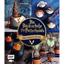 Die Backschule für Potterheads! - Monique Ascanelli, Gebunden