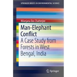 Man-Elephant Conflict - Nilanjana Das Chatterjee, Kartoniert (TB)