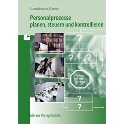 Personalprozesse - Michael Schmidthausen, Petra Prause, Kartoniert (TB)