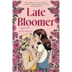 Late Bloomer - Mazey Eddings, Taschenbuch