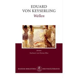 Wellen - Eduard von Keyserling, Leinen