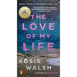 The Love of My Life - Rosie Walsh, Kartoniert (TB)